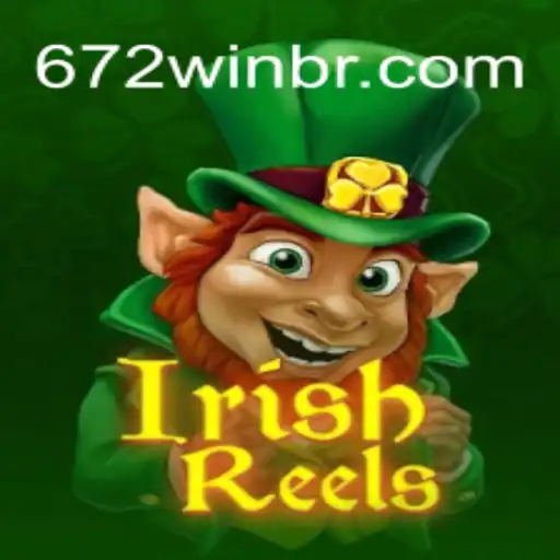 IrishReels: Descubra a Magia dos Jogos com Chance de 672win